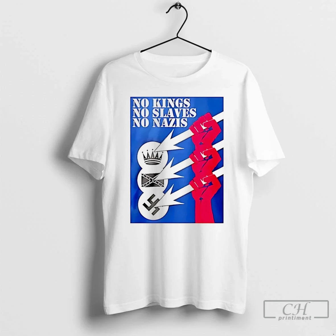 Classic No Kings No Slaves No Nazis T-Shirts, Hoodie, Sweatshirt - T-Shirt, Sweatshirt, Hoodie