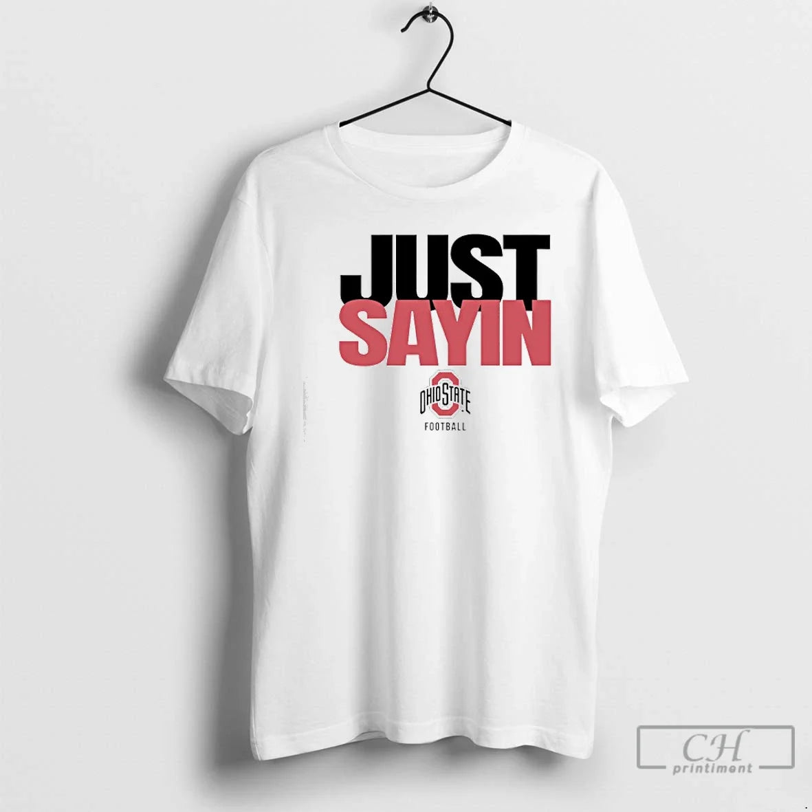 Classic Ohio State Football Julian Sayin Just Sayin T-Shirts, Hoodie, Sweatshirt - T-Shirt, Sweatshirt, Hoodie