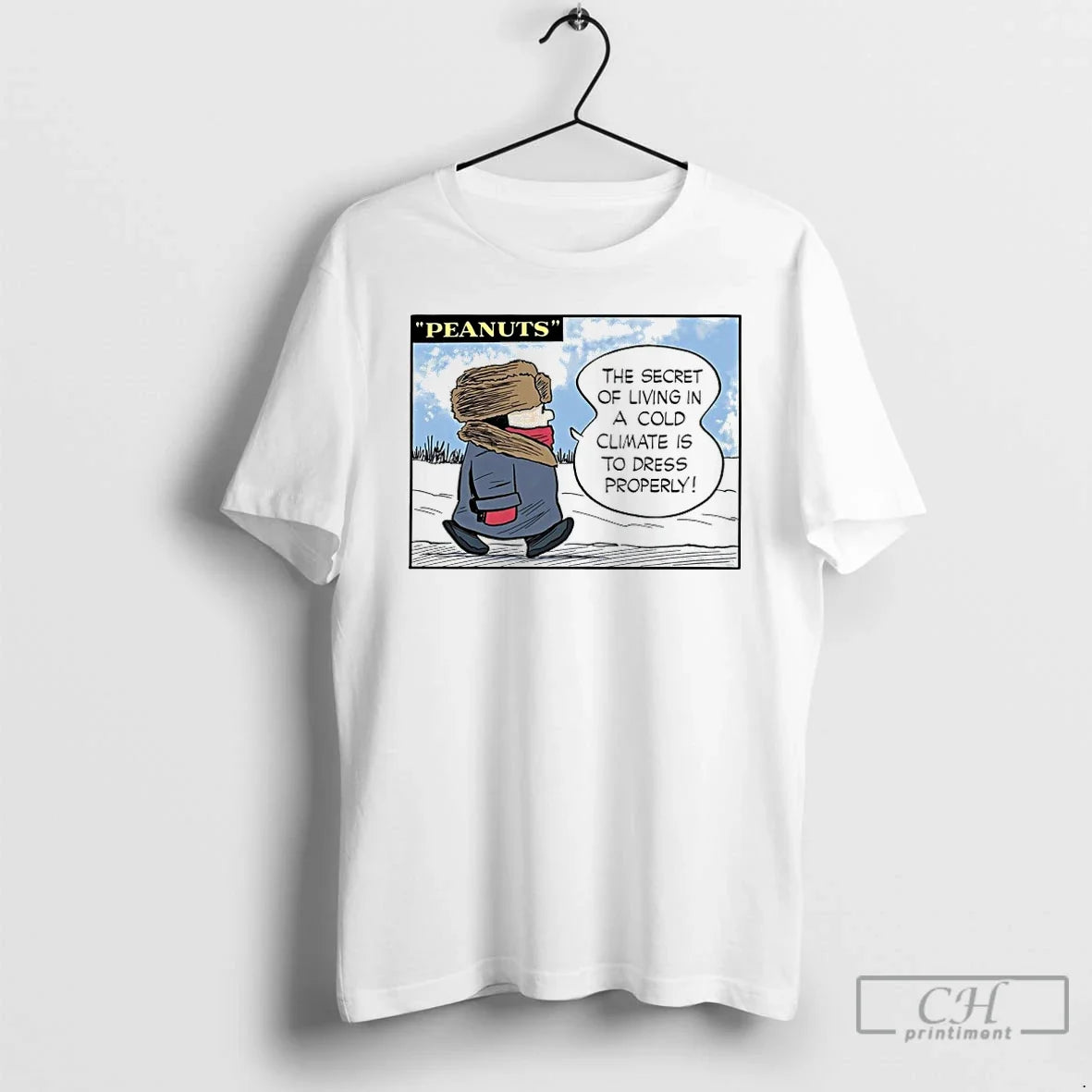 Classic Peanuts Secret Living Cold Climate Is Dress Properly T-Shirts, Hoodie, Sweatshirt - T-Shirt, Sweatshirt, Hoodie
