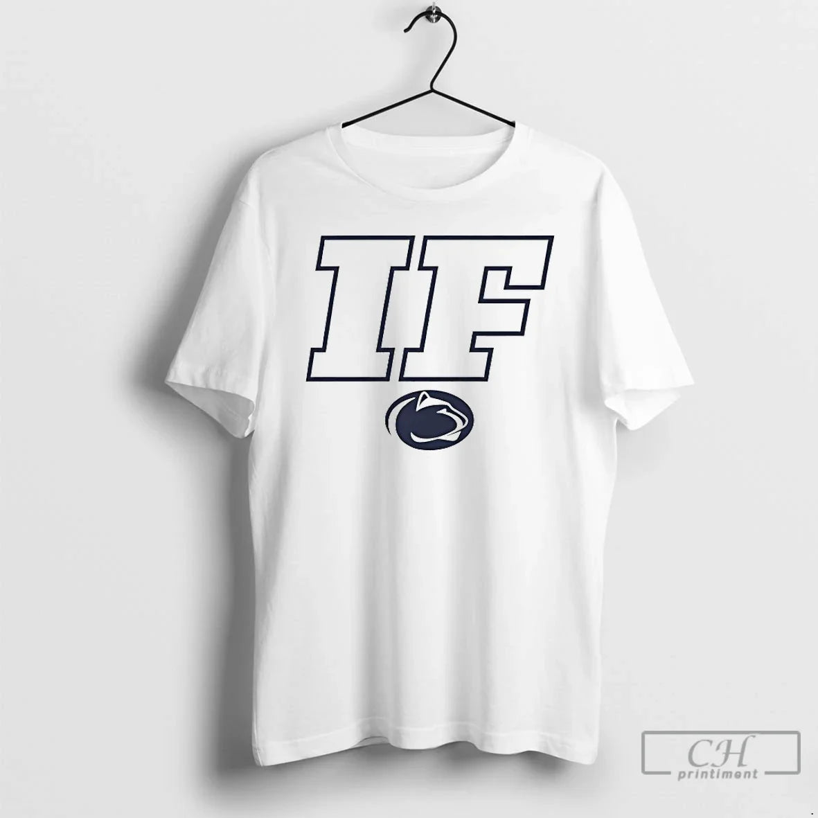 Classic Penn State Nittany Lions If T-Shirts, Hoodie, Sweatshirt - T-Shirt, Sweatshirt, Hoodie
