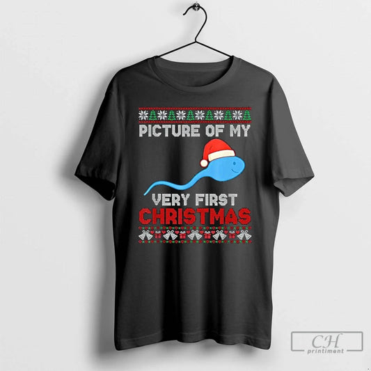 Classic Picture My Very First Joke Funny Xmas T-Shirts, Hoodie, Sweatshirt - T-Shirt, Sweatshirt, Hoodie