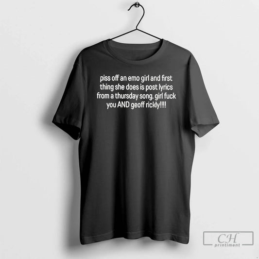 Classic Piss Off Emo Girl First Thing She Does Is Post Lyrics Getoff Rickly T-Shirts, Hoodie, Sweatshirt - T-Shirt, Sweatshirt, Hoodie
