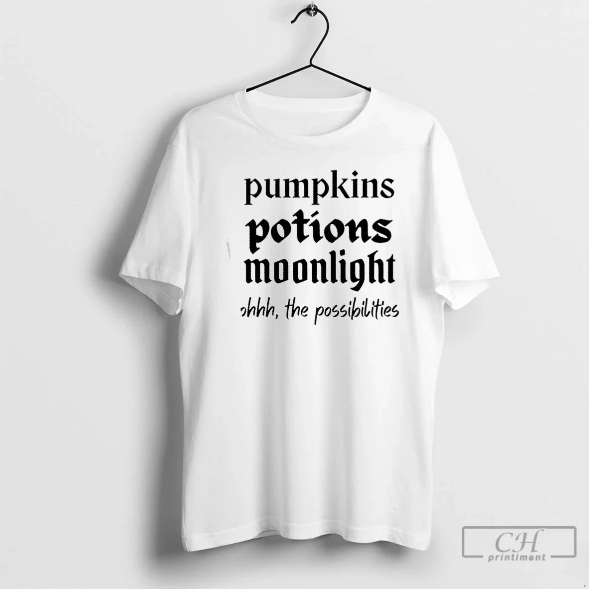 Classic Pumpkins Potions Moonlight Ohhh Possibilities T-Shirts, Hoodie, Sweatshirt - T-Shirt, Sweatshirt, Hoodie