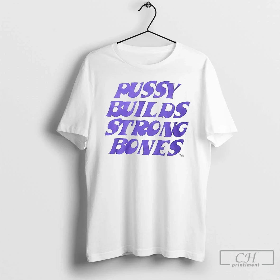 Classic Pussy Builds Strong Bones T-Shirts, Hoodie, Sweatshirt - T-Shirt, Sweatshirt, Hoodie