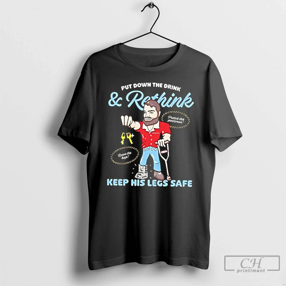 Classic Put Down Drink Rethink Keep His Legs Safe Cartoon T-Shirts, Hoodie, Sweatshirt - T-Shirt, Sweatshirt, Hoodie