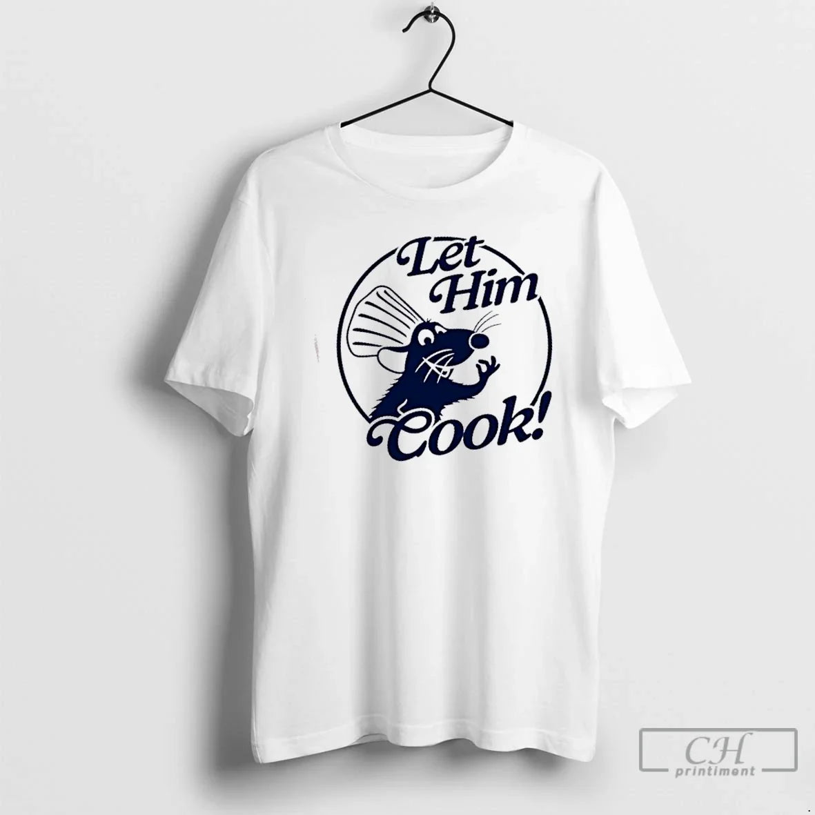 Classic Rat Chef Let Him Cook T-Shirts, Hoodie, Sweatshirt - T-Shirt, Sweatshirt, Hoodie