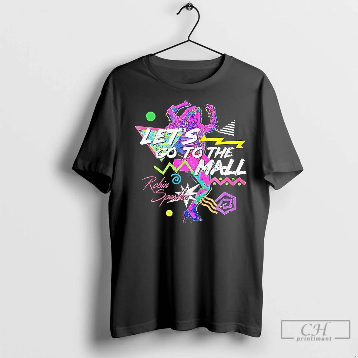 Classic Robin Sparkles Lets Go Mall T-Shirts, Hoodie, Sweatshirt - T-Shirt, Sweatshirt, Hoodie