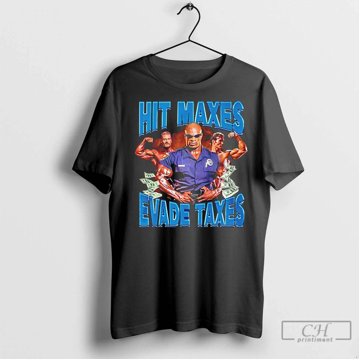 Classic Ronnie Coleman Hit Maxes Evade Taxes T-Shirts, Hoodie, Sweatshirt - T-Shirt, Sweatshirt, Hoodie