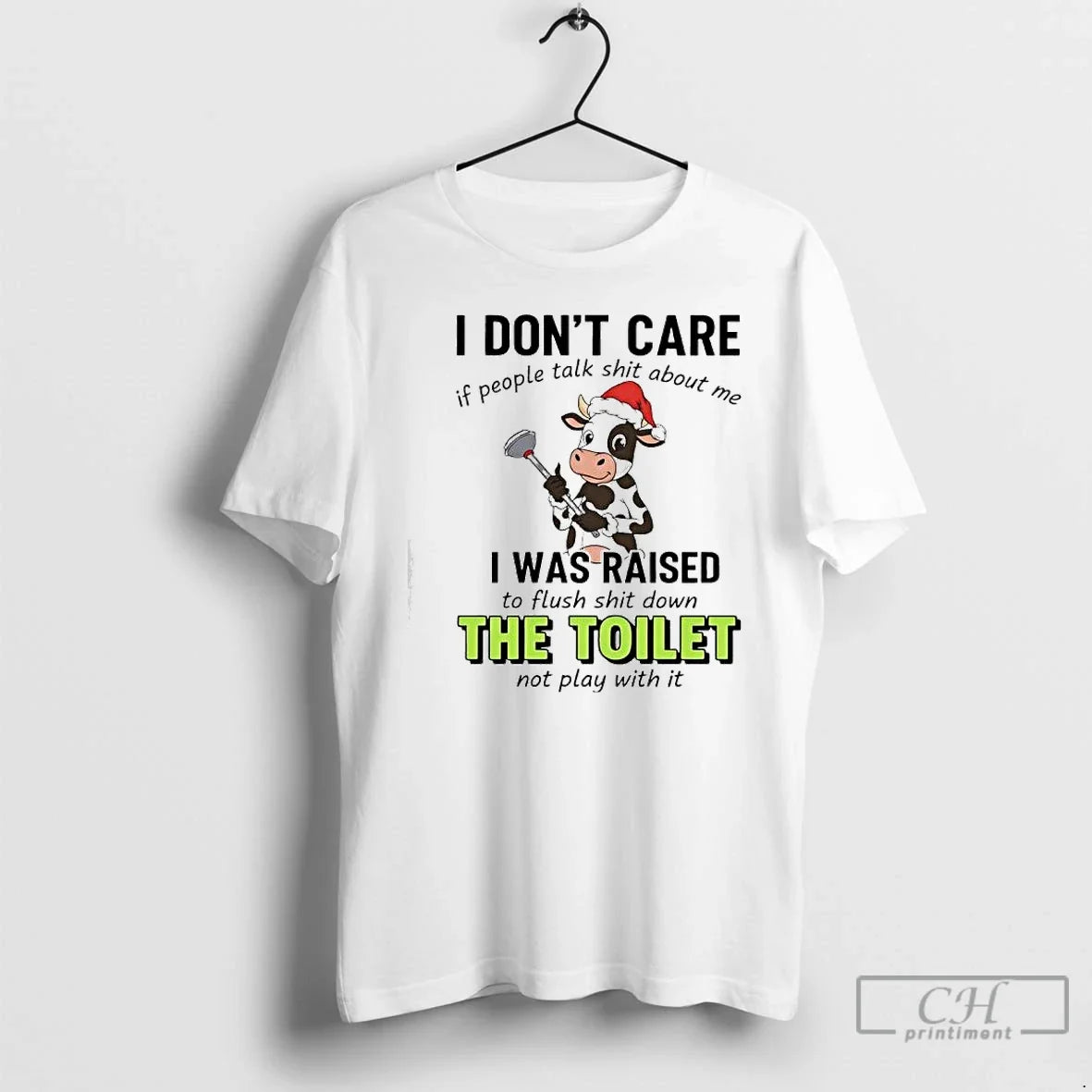 Classic Santa Cow I Dont Care If People Talk Shit About Me I Was Raised T-Shirts, Hoodie, Sweatshirt - T-Shirt, Sweatshirt, Hoodie