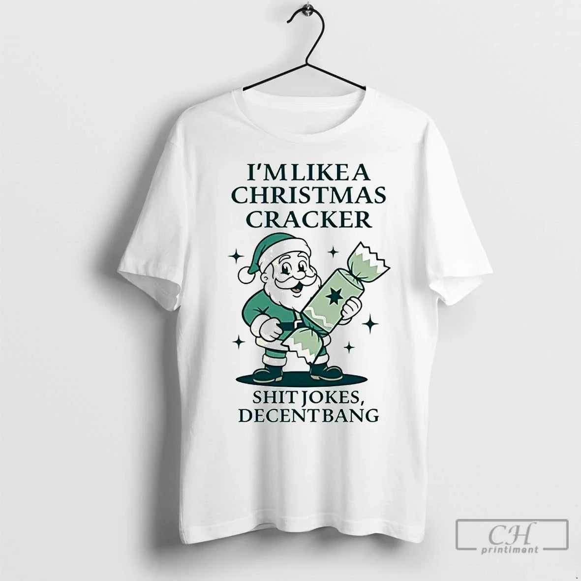 Classic Santa Im Like Cracker Shit Jokes Decent Bang T-Shirts, Hoodie, Sweatshirt - T-Shirt, Sweatshirt, Hoodie