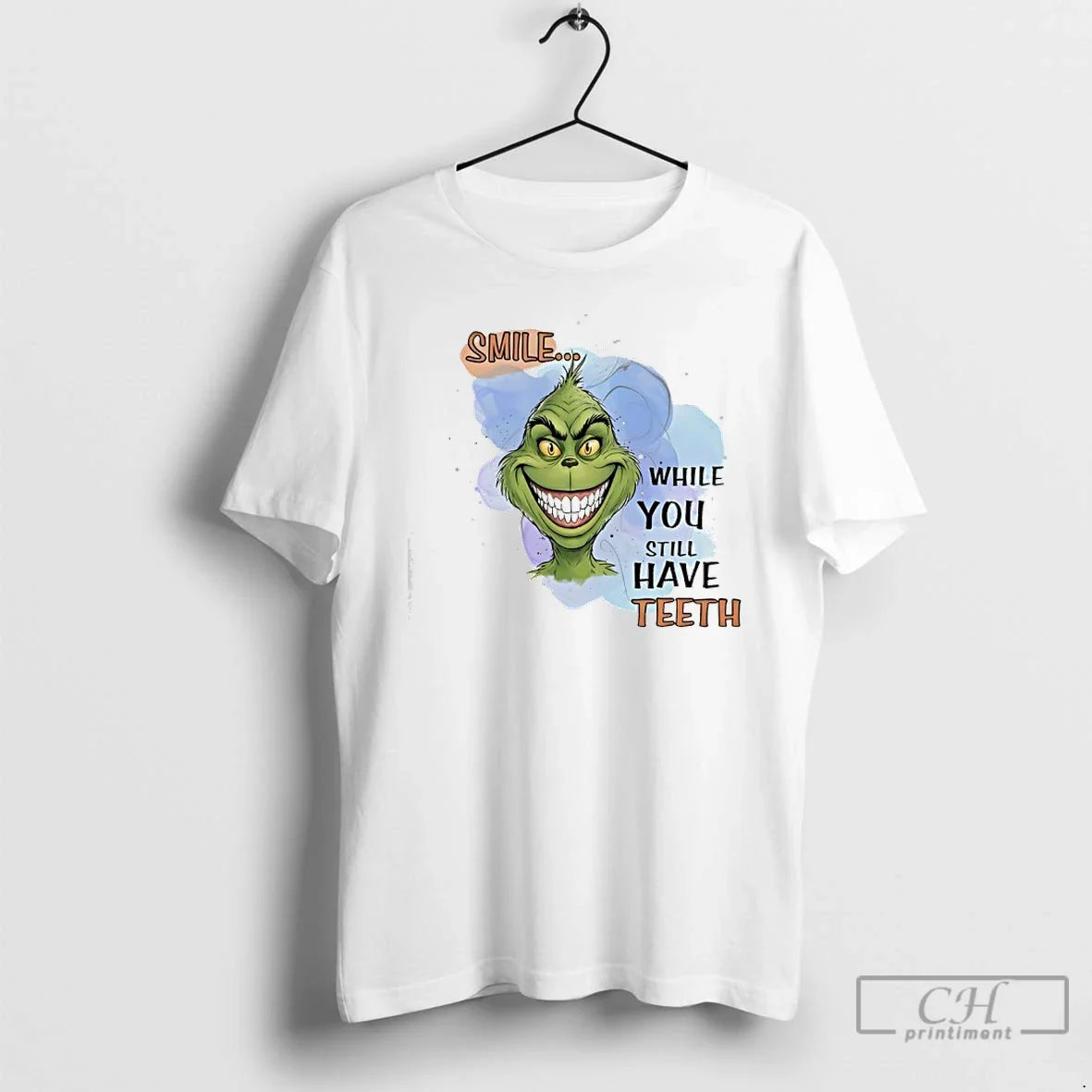 Classic Smile While You Still Have Teeth Grinch T-Shirts, Hoodie, Sweatshirt - T-Shirt, Sweatshirt, Hoodie