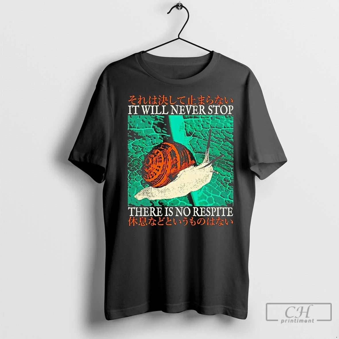 Classic Snail Will Never Stop There Is No Respite T-Shirts, Hoodie, Sweatshirt - T-Shirt, Sweatshirt, Hoodie