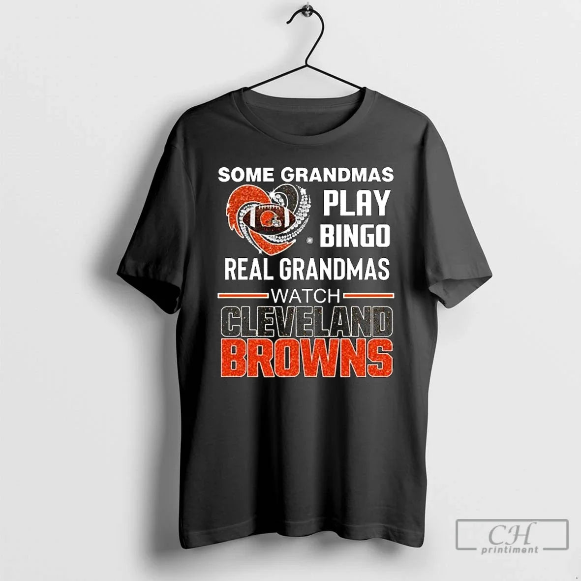 Classic Some Grandmas Play Bingo Real Grandmas Watch Cleveland Browns Diamond Heart 2025 Long Sleve T-Shirts, Hoodie, Sweatshirt - T-Shirt, Sweatshirt, Hoodie