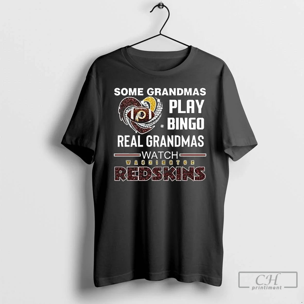 Classic Some Grandmas Play Bingo Real Grandmas Watch Washington Redskins Diamond Heart 2025 Long Sleve T-Shirts, Hoodie, Sweatshirt - T-Shirt, Sweatshirt, Hoodie