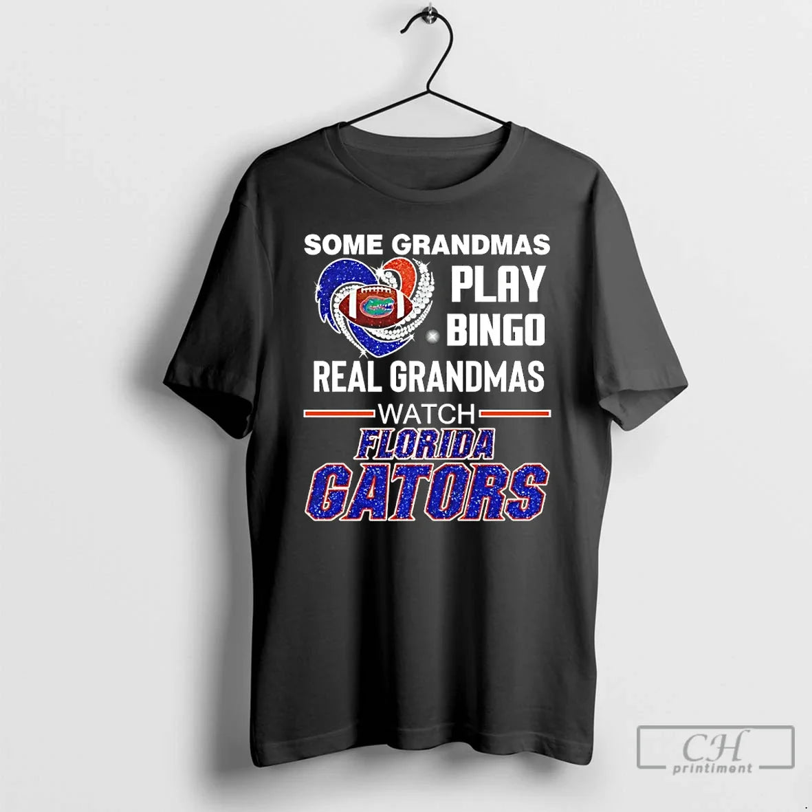 Classic Some Grandmas Play Bingo Real Grandmas Watch Florida Gators Diamond Heart T-Shirts, Hoodie, Sweatshirt - T-Shirt, Sweatshirt, Hoodie