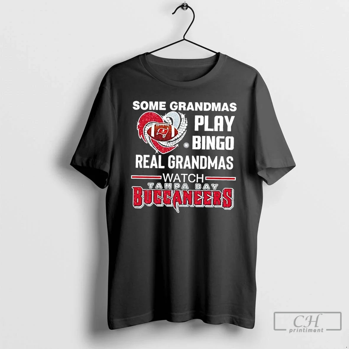 Classic Some Grandmas Play Bingo Real Grandmas Watch Tampa Bay Buccaneers Football Diamond Heart T-Shirts, Hoodie, Sweatshirt - T-Shirt, Sweatshirt, Hoodie