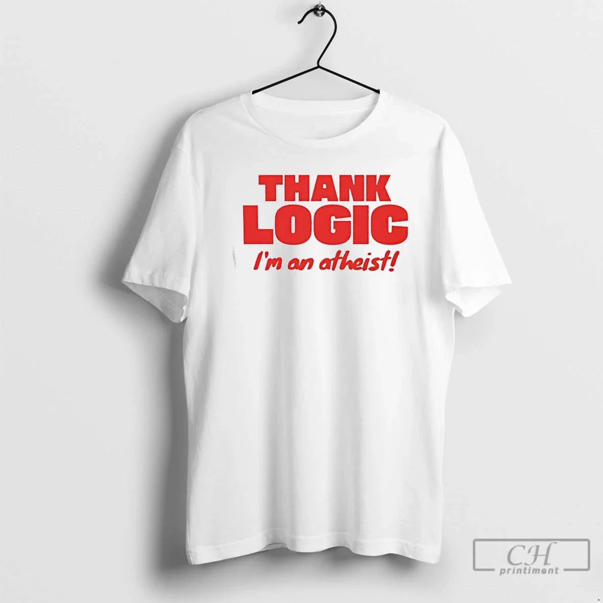 Classic Thank Logic Im Atheist T-Shirts, Hoodie, Sweatshirt - T-Shirt, Sweatshirt, Hoodie