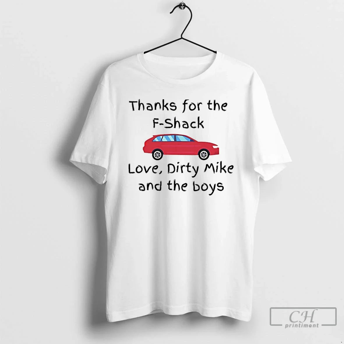 Classic Thanks F Shack Love Dirty Mike T-Shirts, Hoodie, Sweatshirt - T-Shirt, Sweatshirt, Hoodie