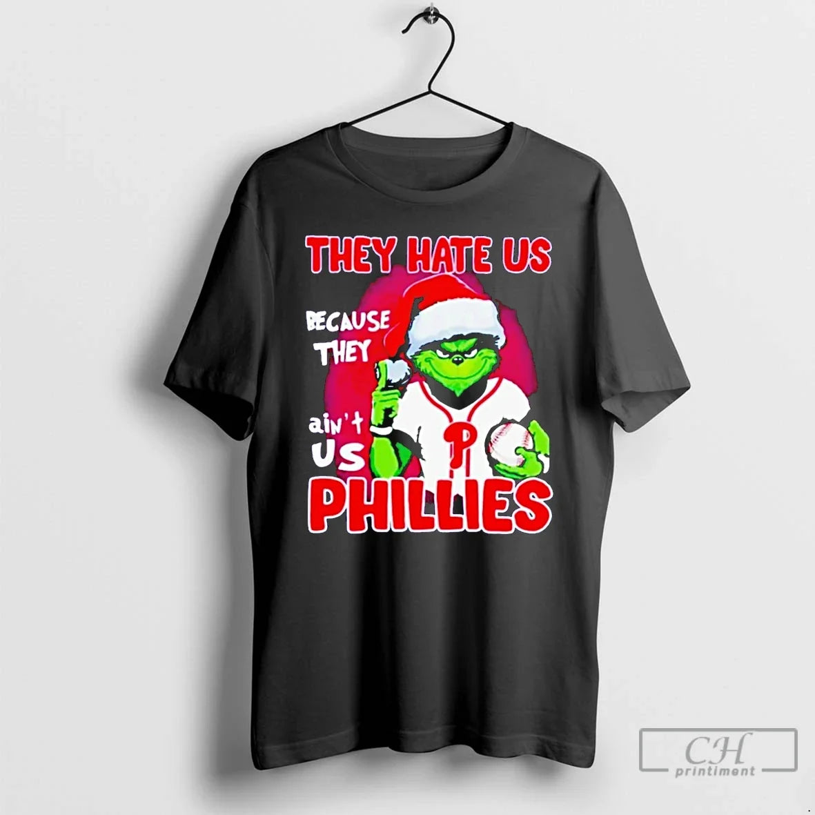 Classic Grinch They Hate Us Because They Aint Us Philadelphia Phillies T-Shirts, Hoodie, Sweatshirt - T-Shirt, Sweatshirt, Hoodie