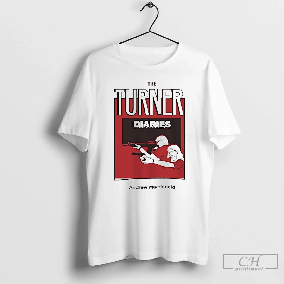 Classic Turner Diaries Andrew Macdonald T-Shirts, Hoodie, Sweatshirt - T-Shirt, Sweatshirt, Hoodie
