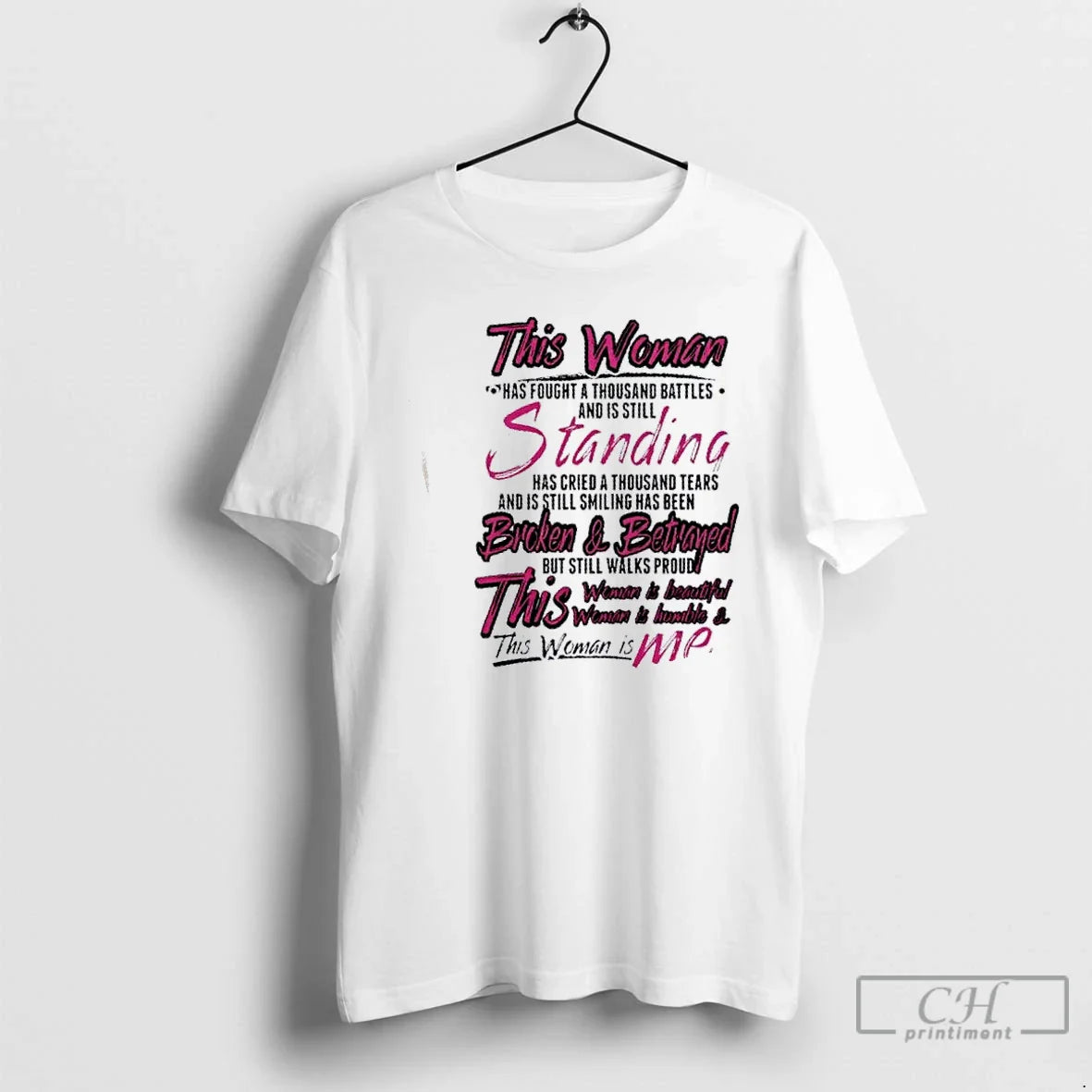 Classic This Woman Has Fought Thousand Battles Is Still Standing Has Cried T-Shirts, Hoodie, Sweatshirt - T-Shirt, Sweatshirt, Hoodie