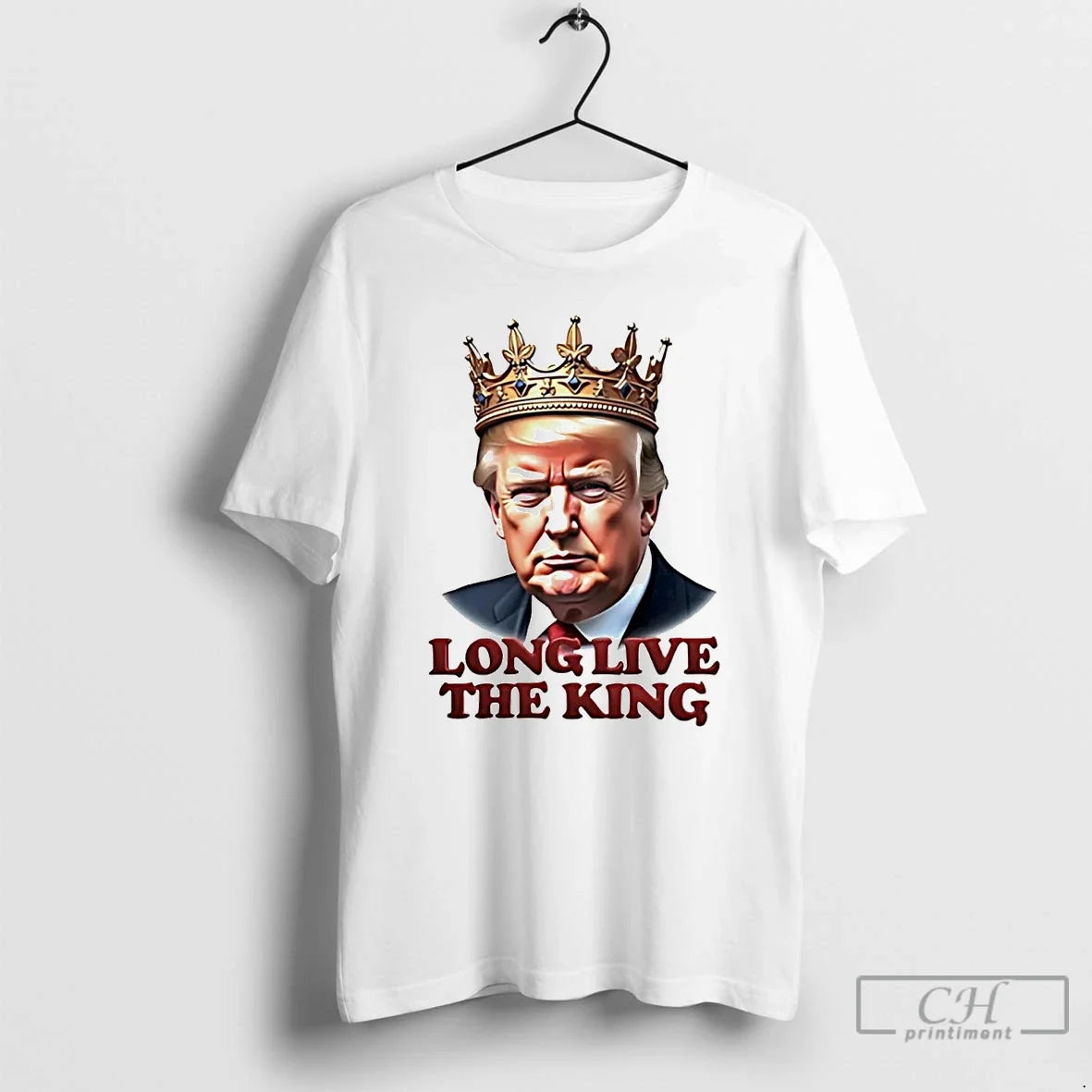 Classic Trump Crown Long Live King T-Shirts, Hoodie, Sweatshirt - T-Shirt, Sweatshirt, Hoodie