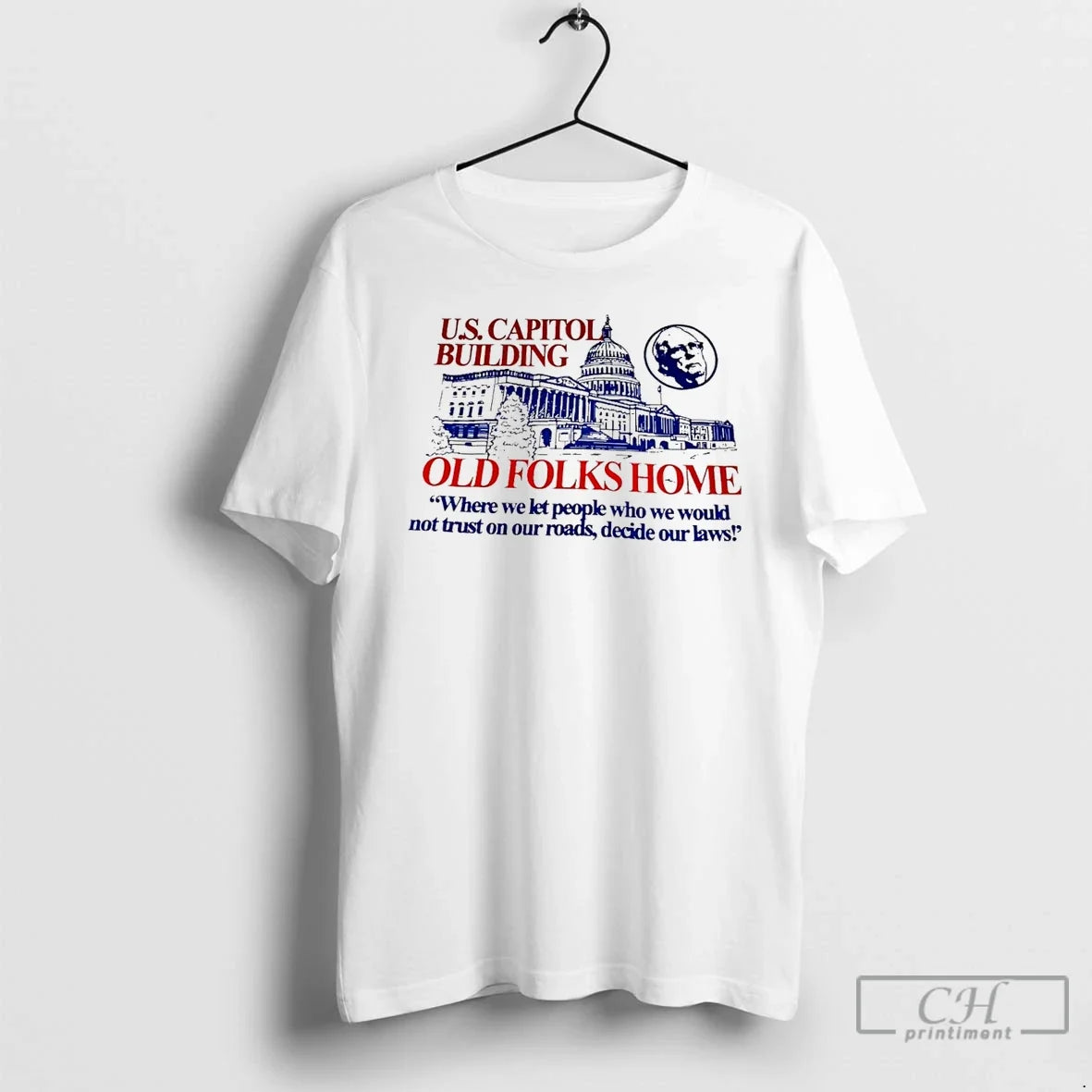 Classic Us Capitol Building Old Folks Home T-Shirts, Hoodie, Sweatshirt - T-Shirt, Sweatshirt, Hoodie