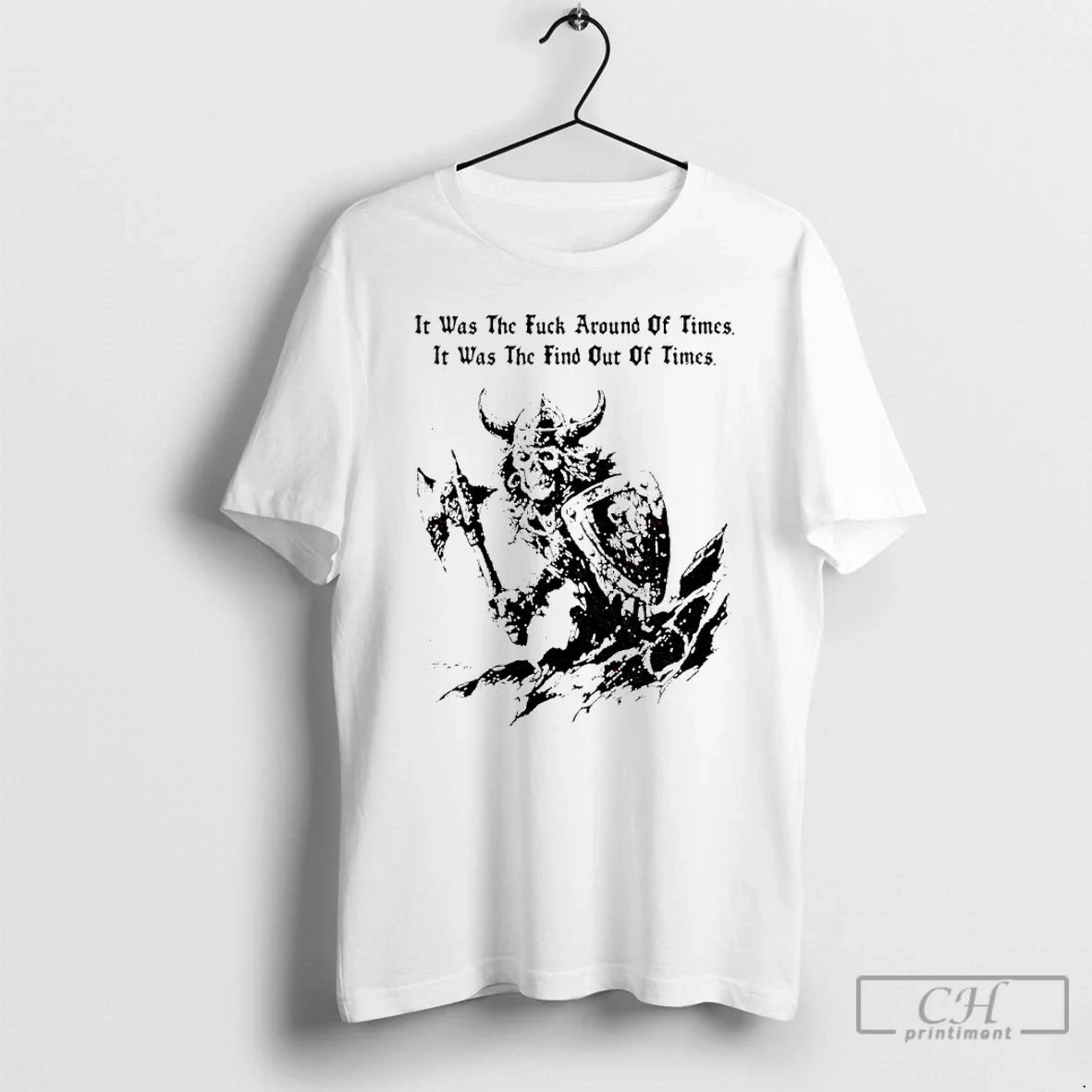 Classic Viking Skeleton Was Fuck Around Times Was Find Out T-Shirts, Hoodie, Sweatshirt - T-Shirt, Sweatshirt, Hoodie