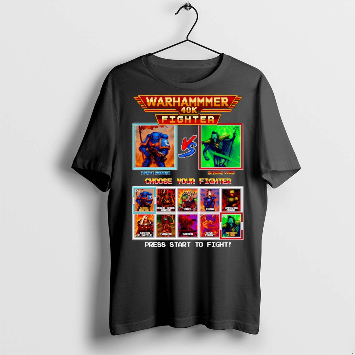 Classic Warhammer 40k Fighter Choose Your Fighter T-Shirts, Hoodie, Sweatshirt - T-Shirt, Sweatshirt, Hoodie
