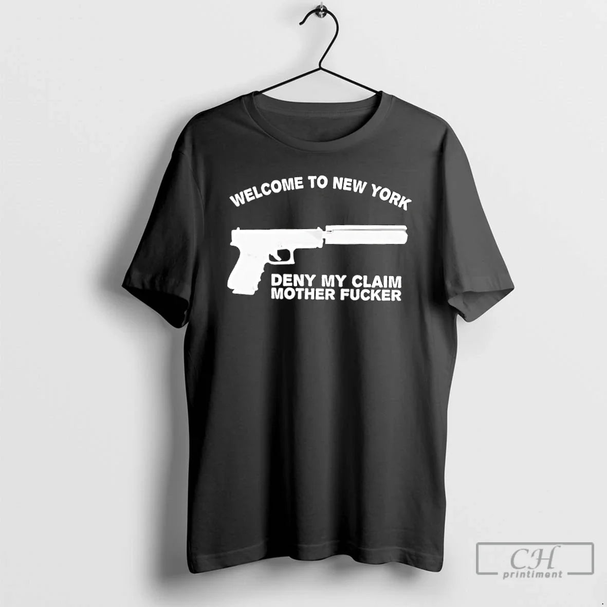Classic Welcome New York Deny My Claim Mother Fucker T-Shirts, Hoodie, Sweatshirt - T-Shirt, Sweatshirt, Hoodie