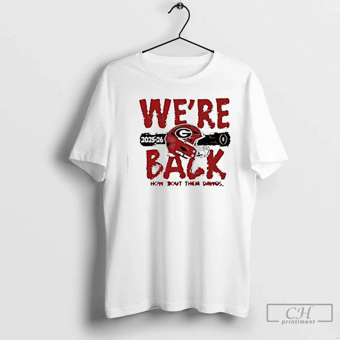 Classic Were Back Georgia Bulldogs 2025 Cfp Bound Helmet T-Shirts, Hoodie, Sweatshirt - T-Shirt, Sweatshirt, Hoodie