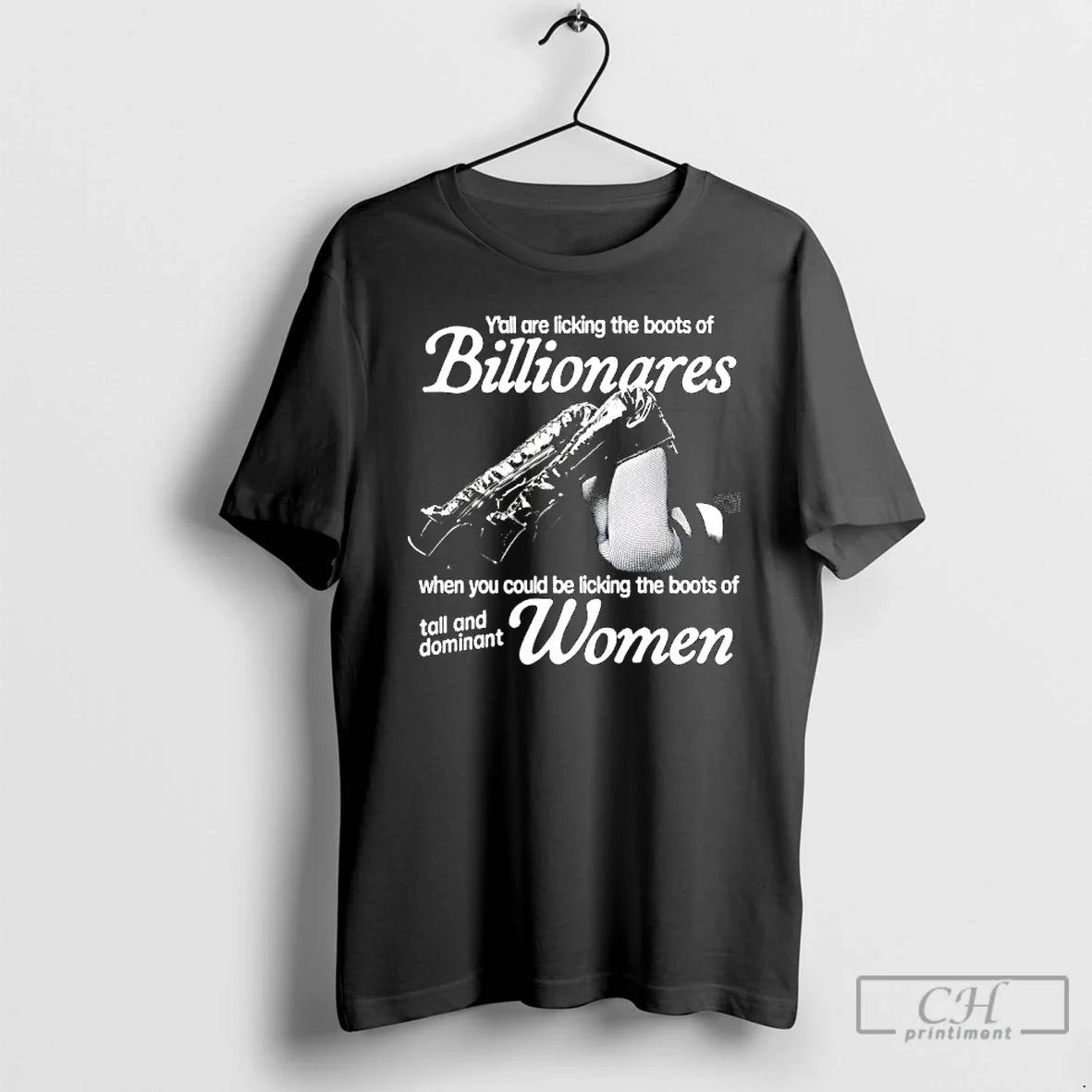 Classic Yall Are Licking Boots Billionares When You Could Be Licking Boots T-Shirts, Hoodie, Sweatshirt - T-Shirt, Sweatshirt, Hoodie
