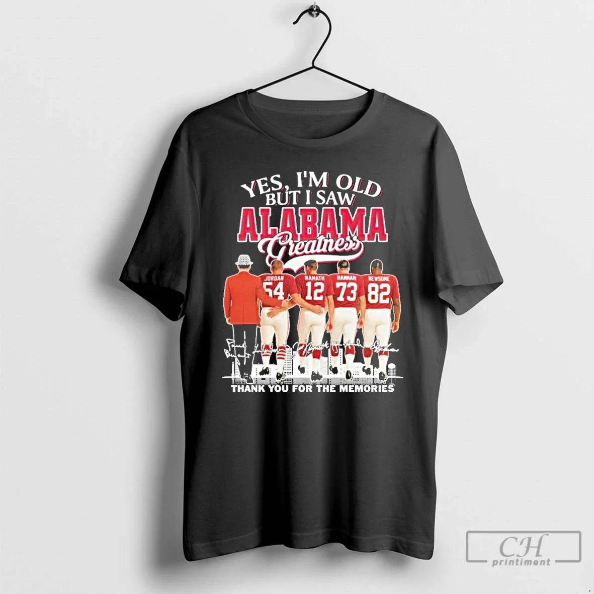 Classic Yes Im Old But I Saw Alabama Greatness Player Signature City Thank You T-Shirts, Hoodie, Sweatshirt - T-Shirt, Sweatshirt, Hoodie