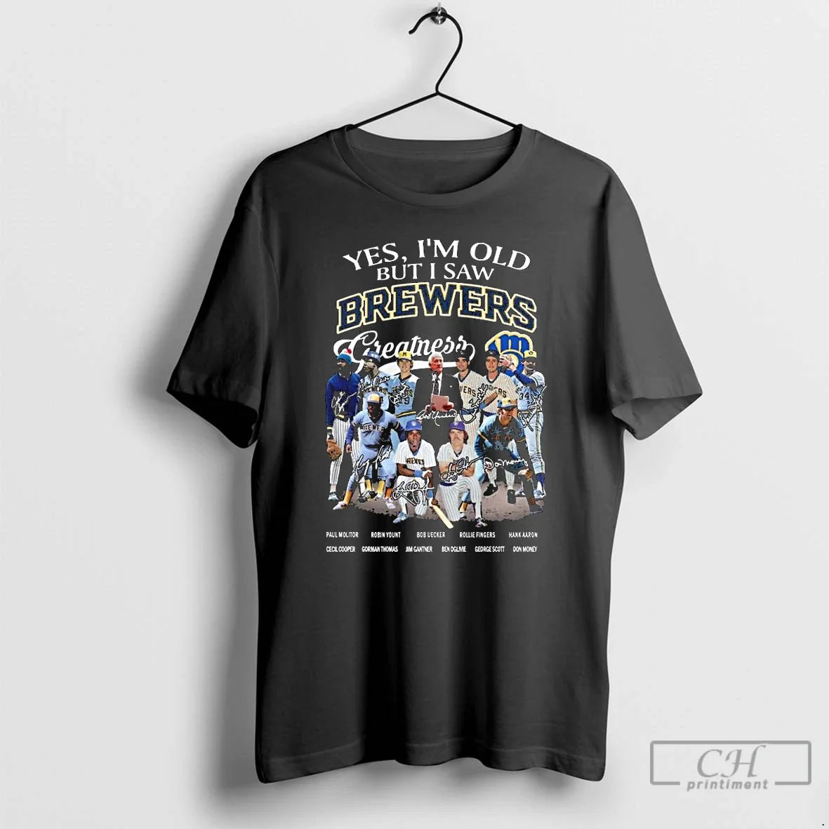 Classic Yes Im Old But I Saw Brewers Greatness Team Baseball Signatures Long Sleve T-Shirts, Hoodie, Sweatshirt - T-Shirt, Sweatshirt, Hoodie