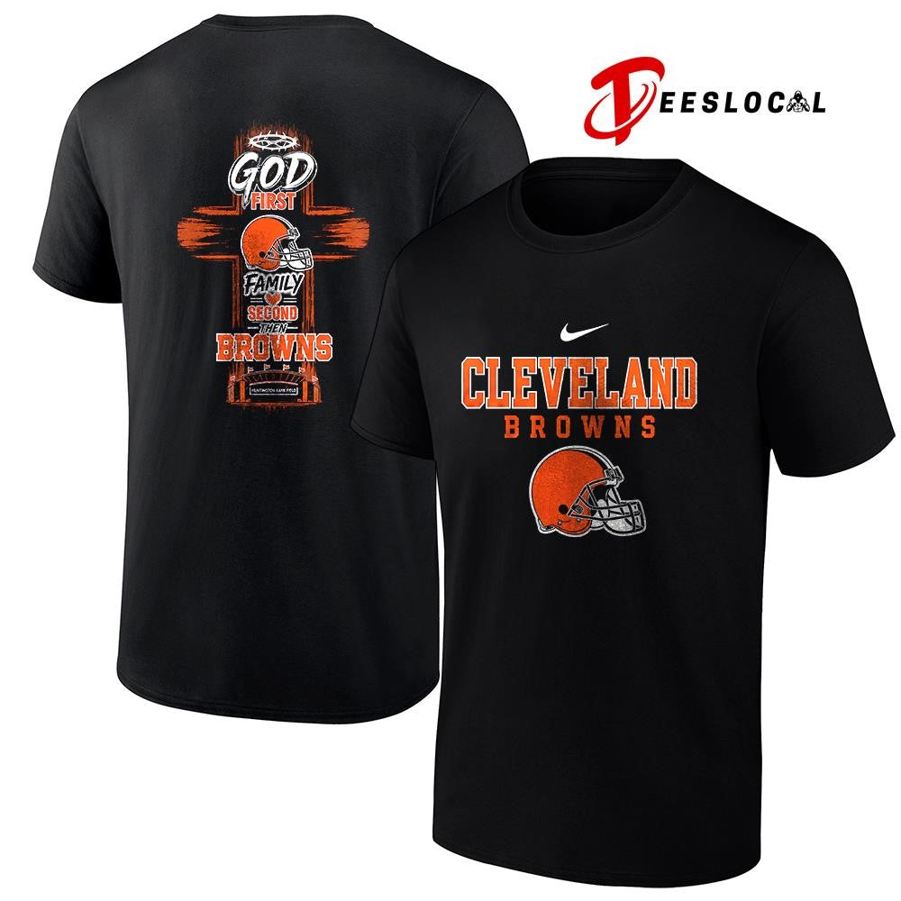 Cleveland Browns God first family second cross shirt Unisex T-shirt, Sweatshirt, Hoodie, Long Sleeve Tee - T-Shirt, Sweatshirt, Hoodie
