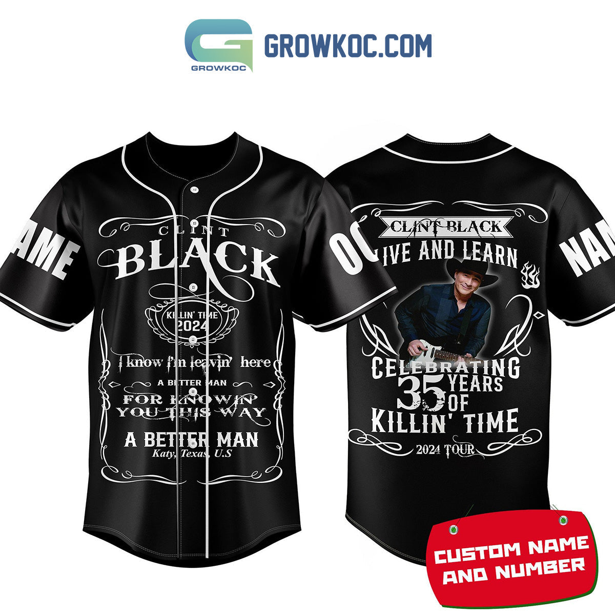 Clint Black Celebrating 35 Years Of Killn Time Personalized Baseball Jersey Unisex T-shirt, Sweatshirt, Hoodie, Long Sleeve Tee - T-Shirt, Sweatshirt, Hoodie