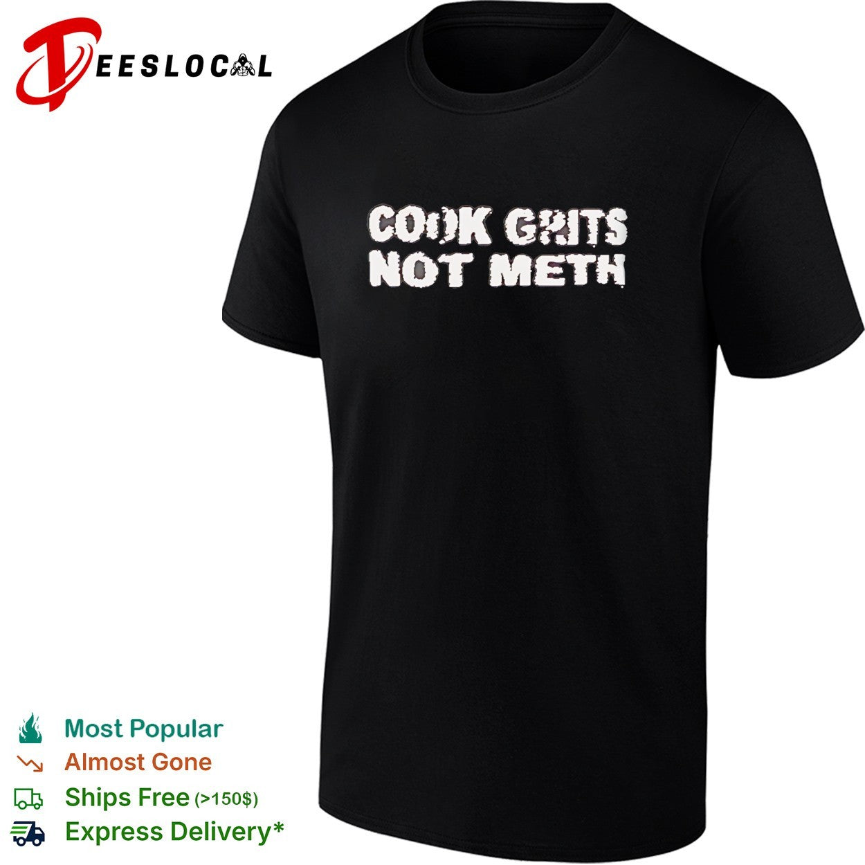 Cook Grits Not Meth vintage shirt Unisex T-shirt, Sweatshirt, Hoodie, Long Sleeve Tee - T-Shirt, Sweatshirt, Hoodie