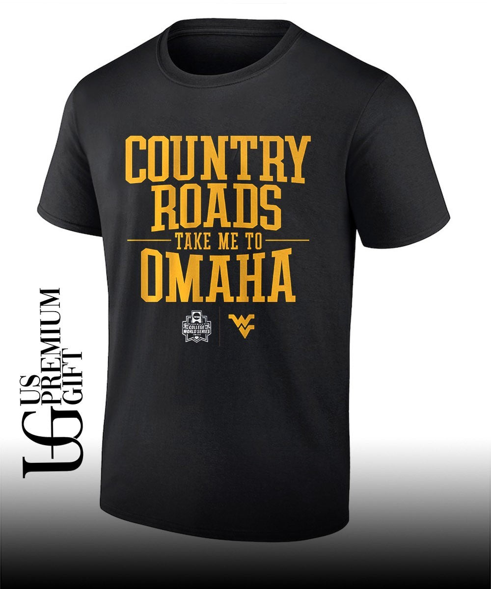 Country Roads take me to Omaha West Virginia Mountaineers baseball 2026 shirt Unisex T-shirt, Sweatshirt, Hoodie, Long Sleeve Tee - T-Shirt, Sweatshirt, Hoodie