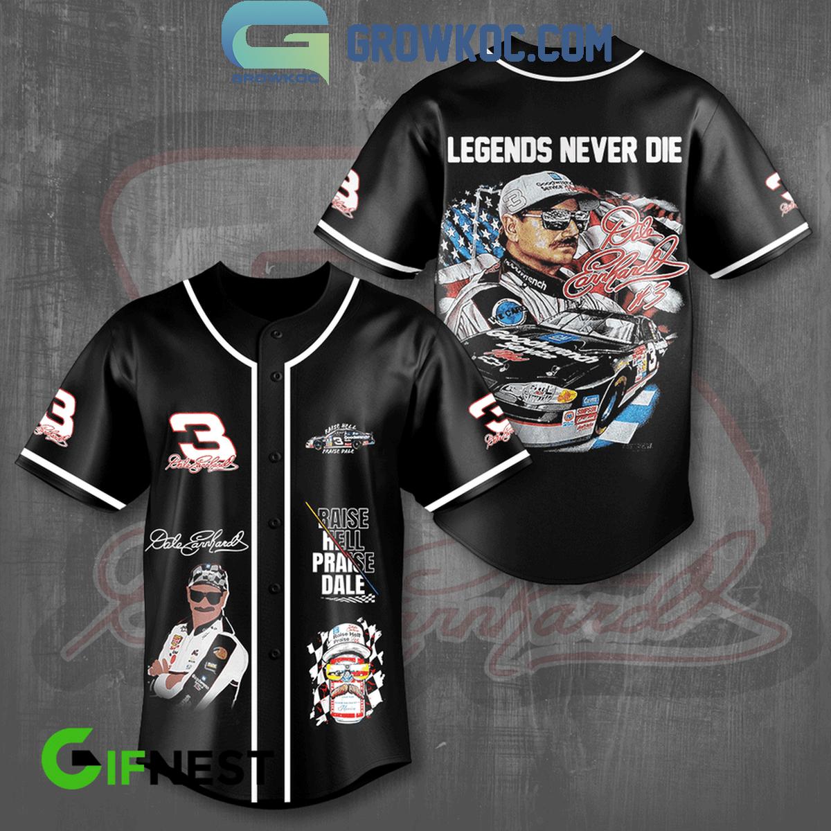Dale Earnhardt NASCAR Legends Never Die Personalized Baseball Jersey Unisex T-shirt, Sweatshirt, Hoodie, Long Sleeve Tee - T-Shirt, Sweatshirt, Hoodie