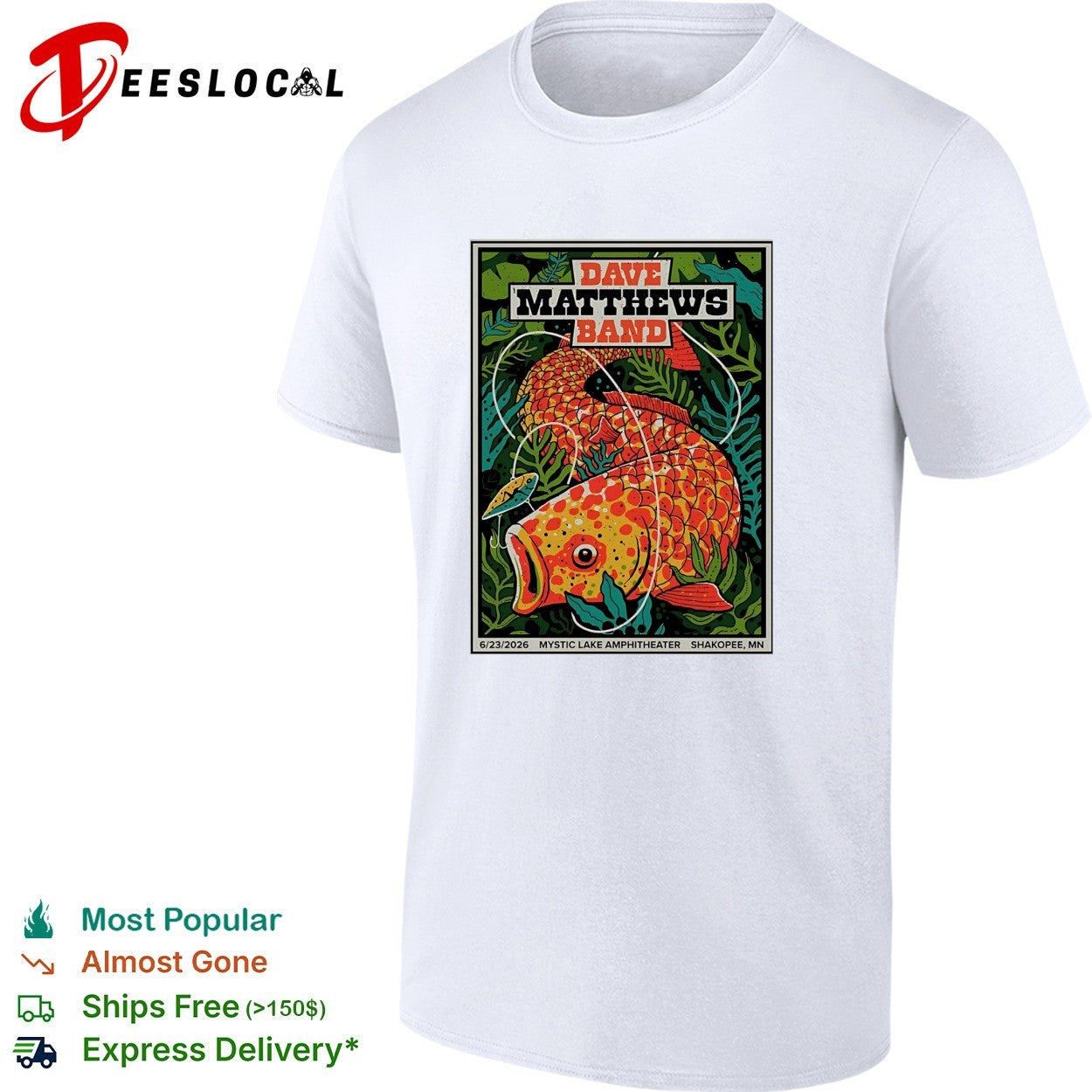 Dave Matthews Band Mystic Lake Amphitheater 2026 fish poster shirt Unisex T-shirt, Sweatshirt, Hoodie, Long Sleeve Tee - T-Shirt, Sweatshirt, Hoodie