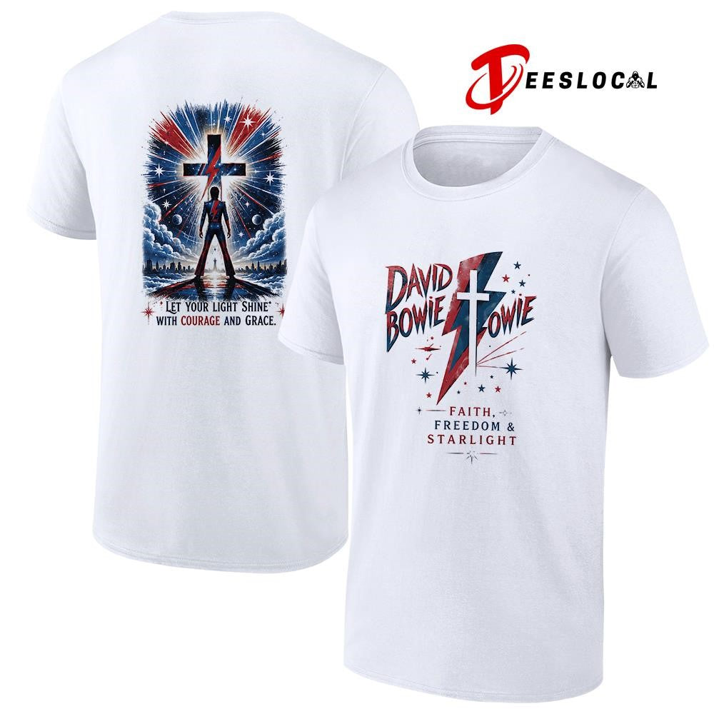 David Bowie Towie faith freedom and starlight let your light shine with courage and grace shirt - T-Shirt, Sweatshirt, Hoodie
