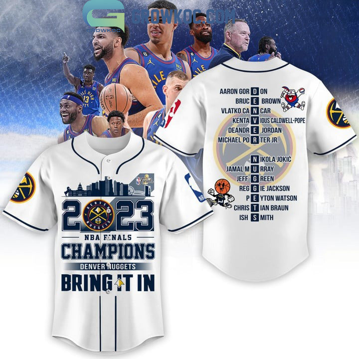 Denver Nuggets 2023 NBA Finals Champions White Design Baseball Jersey Unisex T-shirt, Sweatshirt, Hoodie, Long Sleeve Tee - T-Shirt, Sweatshirt, Hoodie