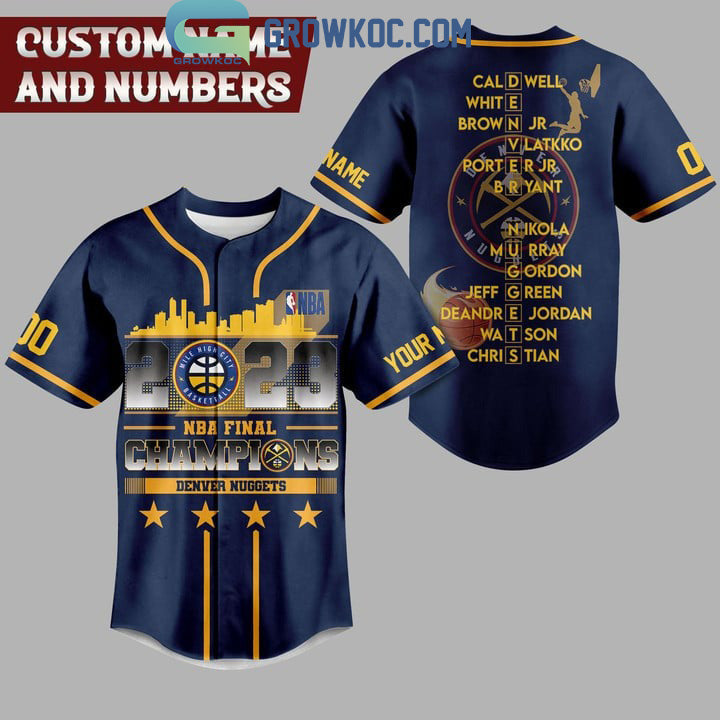 Denver Nuggets 2023 Personalized NBA Champions Midnight Blue Design Baseball Jersey Unisex T-shirt, Sweatshirt, Hoodie, Long Sleeve Tee - T-Shirt, Sweatshirt, Hoodie