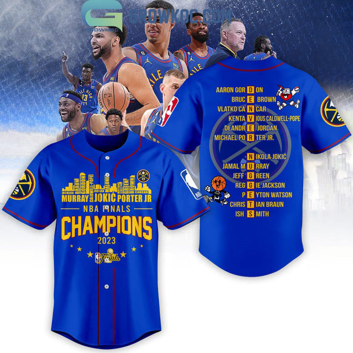 Denver Nuggets Finals Champions City Of Champions 2023 Blue Design Baseball Jersey Unisex T-shirt, Sweatshirt, Hoodie, Long Sleeve Tee - T-Shirt, Sweatshirt, Hoodie