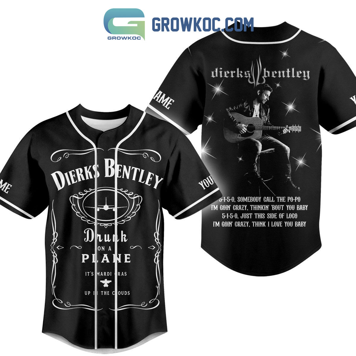 Dierks Bentley Drunk On A Plane Personalized Baseball Jersey Unisex T-shirt, Sweatshirt, Hoodie, Long Sleeve Tee - T-Shirt, Sweatshirt, Hoodie