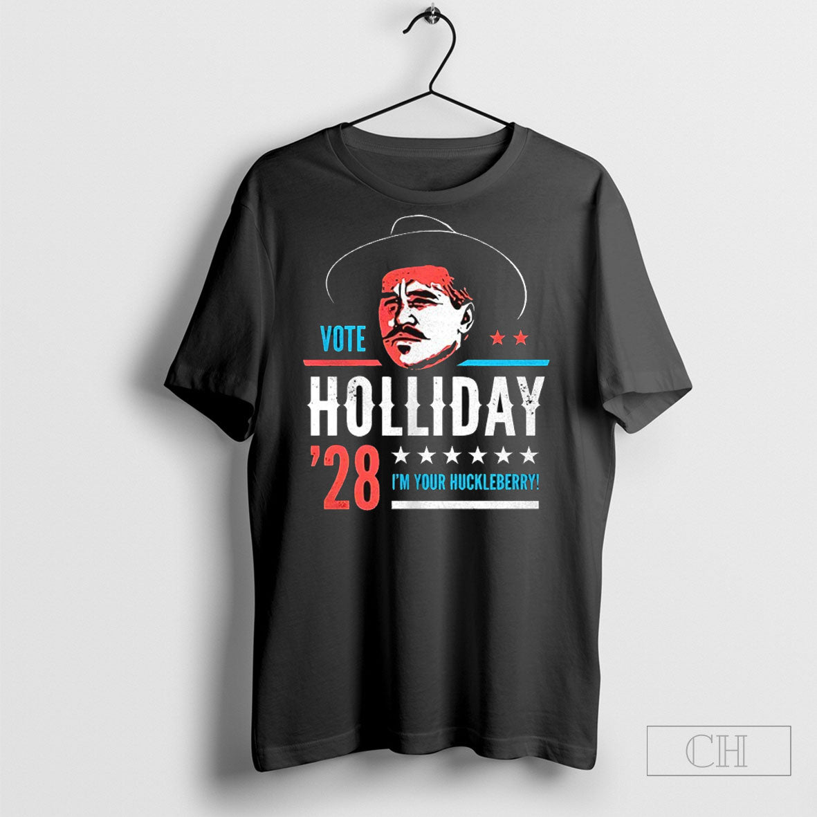 Doc Holliday 2028 Im Your Huckleberry T-Shirts, Hoodie, Sweatshirt - T-Shirt, Sweatshirt, Hoodie