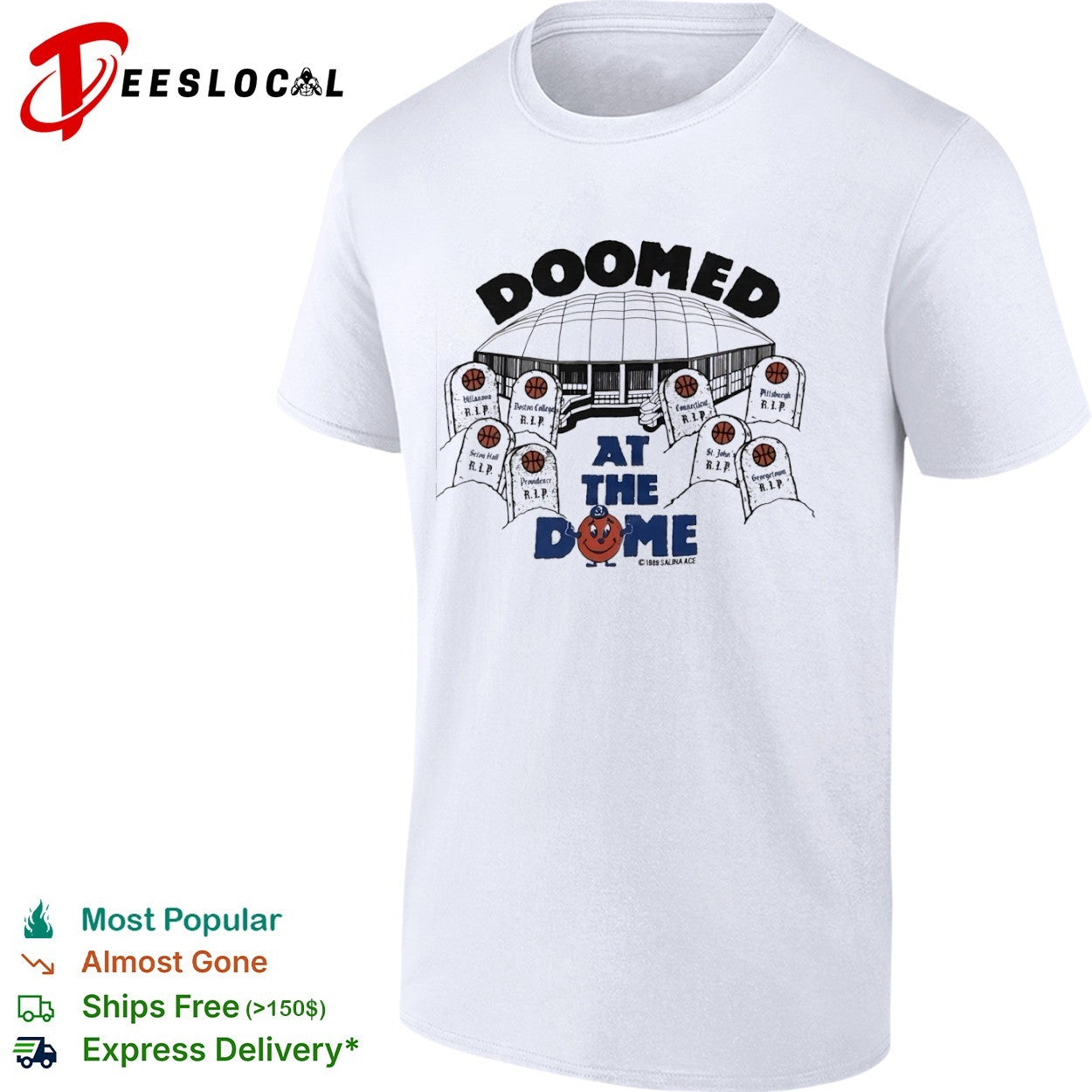 Doomed at the Dome Syracuse Orange Big East Villanova Boston College shirt Unisex T-shirt, Sweatshirt, Hoodie, Long Sleeve Tee - T-Shirt, Sweatshirt, Hoodie