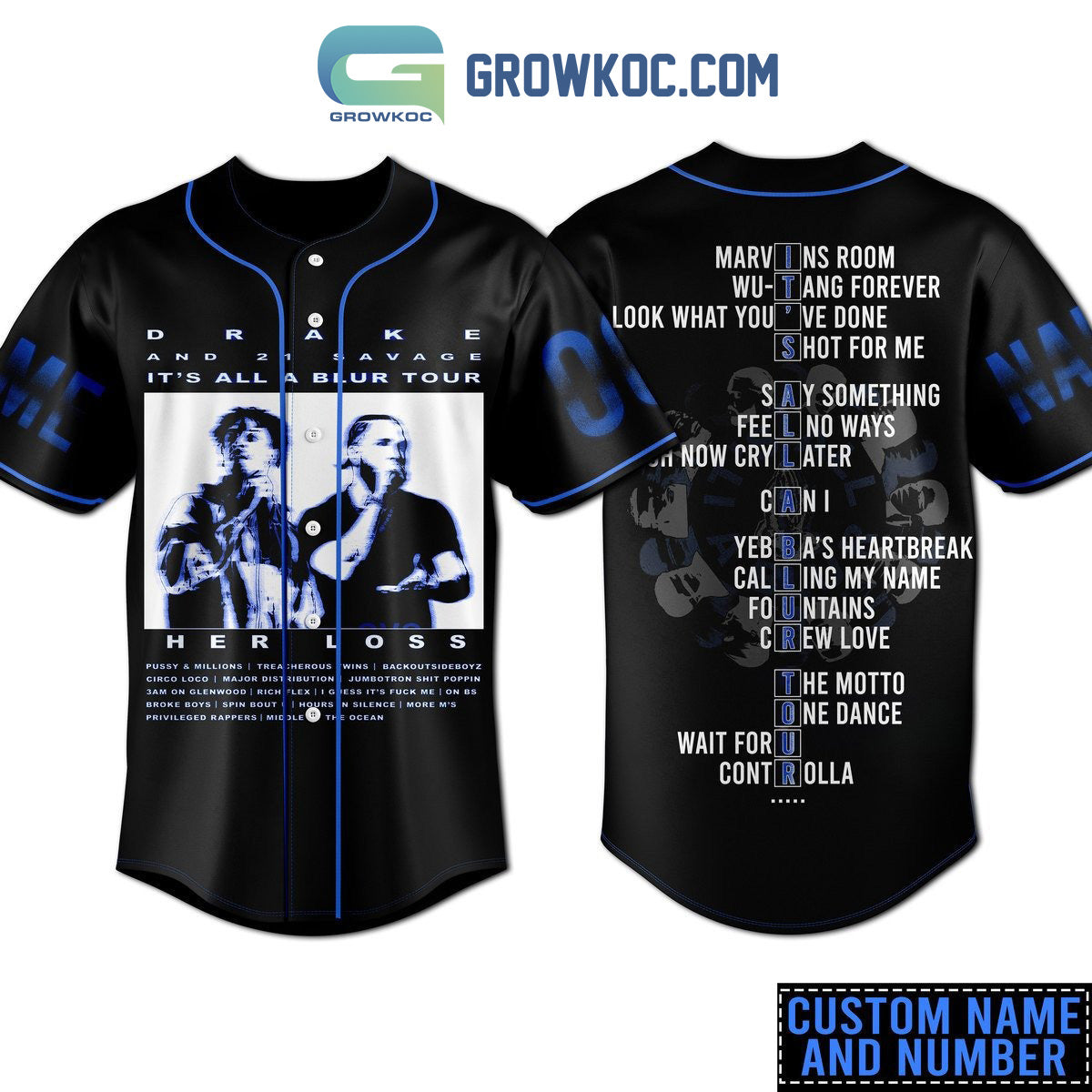 Drake And 21 Savage Its All A Blur Tour Her Loss Personalized Baseball Jersey Unisex T-shirt, Sweatshirt, Hoodie, Long Sleeve Tee - T-Shirt, Sweatshirt, Hoodie
