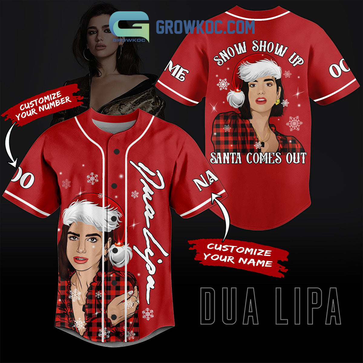 Dua Lipa Snow Show Up Santa Comes Out Christmas Custom Baseball Jersey Unisex T-shirt, Sweatshirt, Hoodie, Long Sleeve Tee - T-Shirt, Sweatshirt, Hoodie