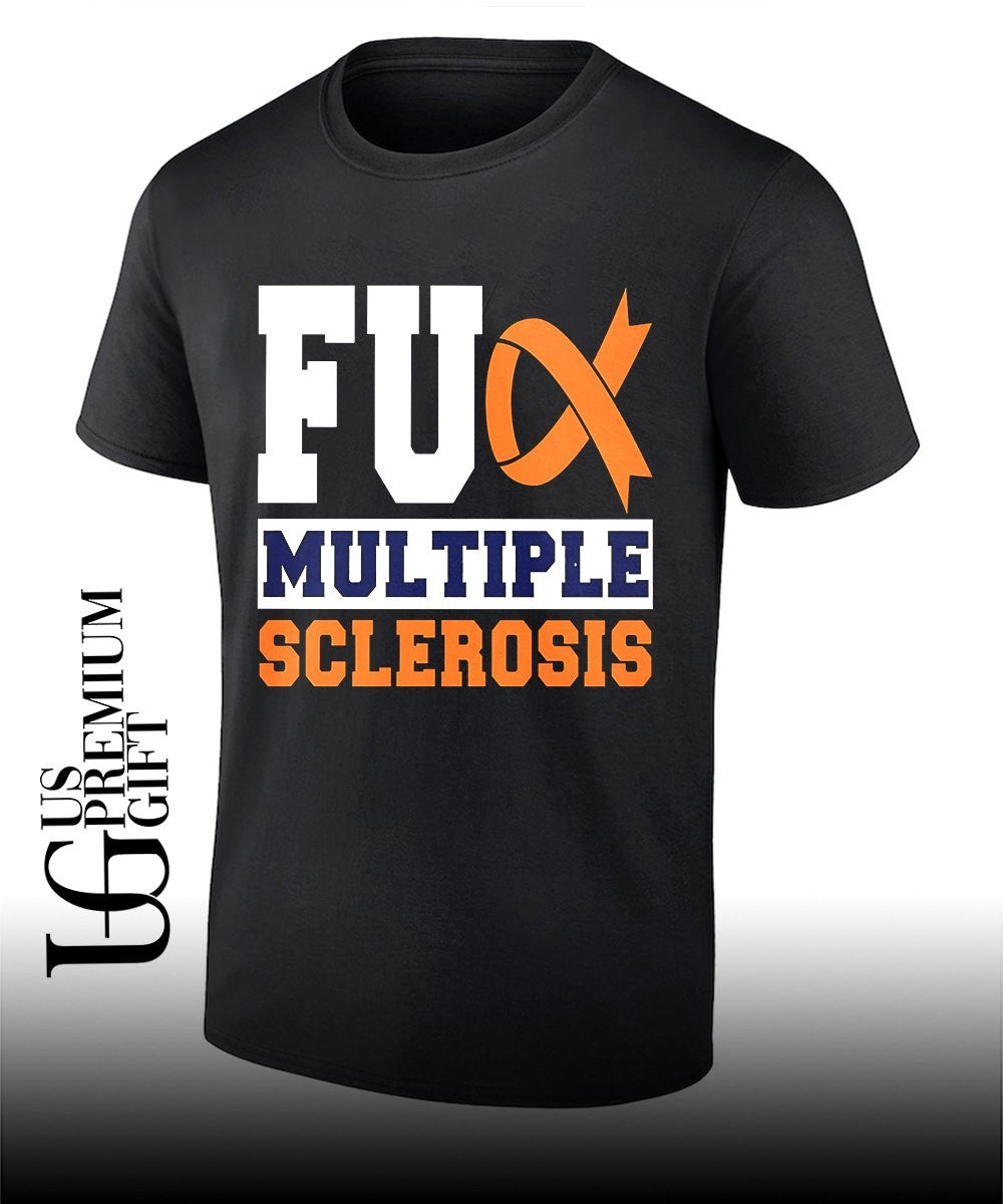 Fauk Multiple Sclerosis shirt Unisex T-shirt, Sweatshirt, Hoodie, Long Sleeve Tee - T-Shirt, Sweatshirt, Hoodie